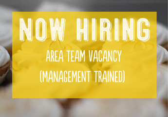 AREA TEAM VACANCY (MANAGEMENT TRAINED)
